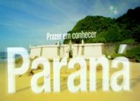 Paraná - Prazer em conhecer!